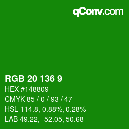 Color code: RGB 20 136 9 | qconv.com