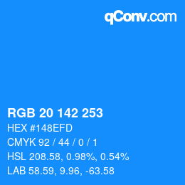 Color code: RGB 20 142 253 | qconv.com
