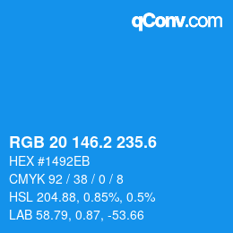 カラーコード: RGB 20 146.2 235.6 | qconv.com