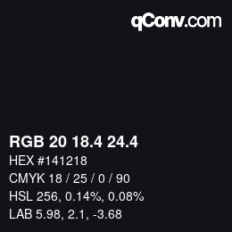 カラーコード: RGB 20 18.4 24.4 | qconv.com
