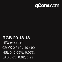 Color code: RGB 20 18 18 | qconv.com