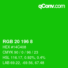 Color code: RGB 20 196 8 | qconv.com