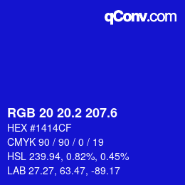 カラーコード: RGB 20 20.2 207.6 | qconv.com