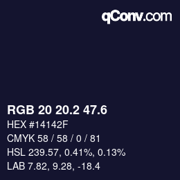 カラーコード: RGB 20 20.2 47.6 | qconv.com
