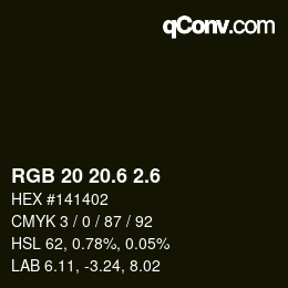カラーコード: RGB 20 20.6 2.6 | qconv.com