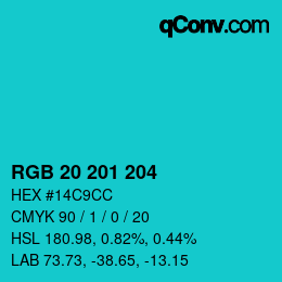 Color code: RGB 20 201 204 | qconv.com