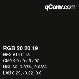 カラーコード: RGB 20 20 19 | qconv.com