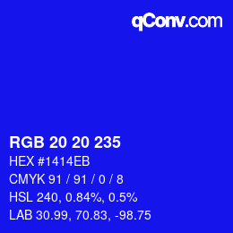 Color code: RGB 20 20 235 | qconv.com