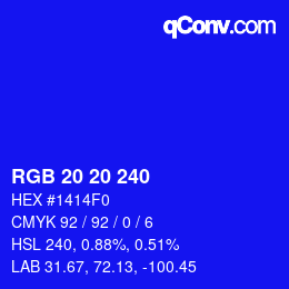 Color code: RGB 20 20 240 | qconv.com