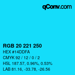 Color code: RGB 20 221 250 | qconv.com