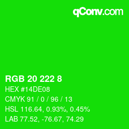 Color code: RGB 20 222 8 | qconv.com