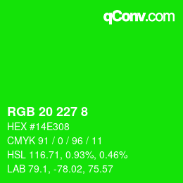 Color code: RGB 20 227 8 | qconv.com