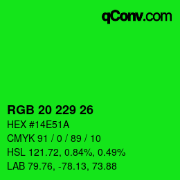 カラーコード: RGB 20 229 26 | qconv.com