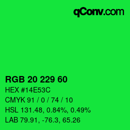 カラーコード: RGB 20 229 60 | qconv.com