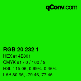 Color code: RGB 20 232 1 | qconv.com