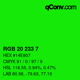 Color code: RGB 20 233 7 | qconv.com