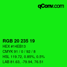 カラーコード: RGB 20 235 19 | qconv.com