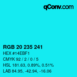 Color code: RGB 20 235 241 | qconv.com