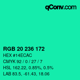 Color code: RGB 20 236 172 | qconv.com