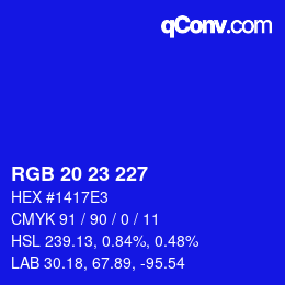 カラーコード: RGB 20 23 227 | qconv.com