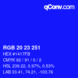 Color code: RGB 20 23 251 | qconv.com