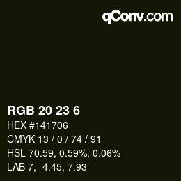 Color code: RGB 20 23 6 | qconv.com