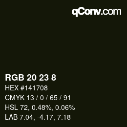 颜色代码: RGB 20 23 8 | qconv.com