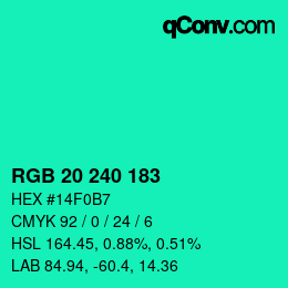 カラーコード: RGB 20 240 183 | qconv.com
