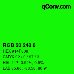 カラーコード: RGB 20 248 8 | qconv.com