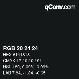 カラーコード: RGB 20 24 24 | qconv.com