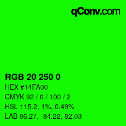 Color code: RGB 20 250 0 | qconv.com