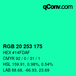 カラーコード: RGB 20 253 175 | qconv.com