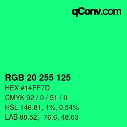 Color code: RGB 20 255 125 | qconv.com