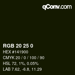 Color code: RGB 20 25 0 | qconv.com