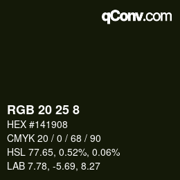 Color code: RGB 20 25 8 | qconv.com