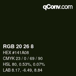 カラーコード: RGB 20 26 8 | qconv.com