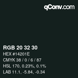 Color code: RGB 20 32 30 | qconv.com