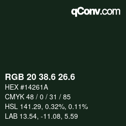 カラーコード: RGB 20 38.6 26.6 | qconv.com