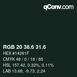 カラーコード: RGB 20 38.6 31.6 | qconv.com