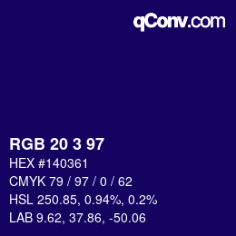 Color code: RGB 20 3 97 | qconv.com