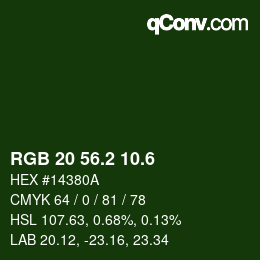 カラーコード: RGB 20 56.2 10.6 | qconv.com