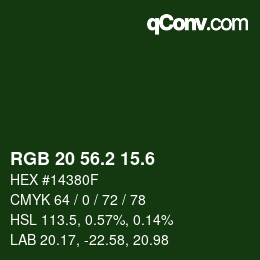 カラーコード: RGB 20 56.2 15.6 | qconv.com