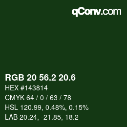 カラーコード: RGB 20 56.2 20.6 | qconv.com