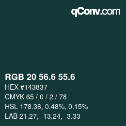 カラーコード: RGB 20 56.6 55.6 | qconv.com