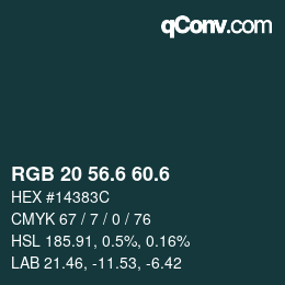 カラーコード: RGB 20 56.6 60.6 | qconv.com