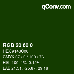 カラーコード: RGB 20 60 0 | qconv.com
