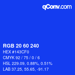 カラーコード: RGB 20 60 240 | qconv.com