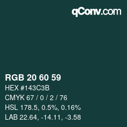カラーコード: RGB 20 60 59 | qconv.com
