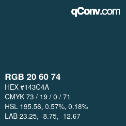 カラーコード: RGB 20 60 74 | qconv.com