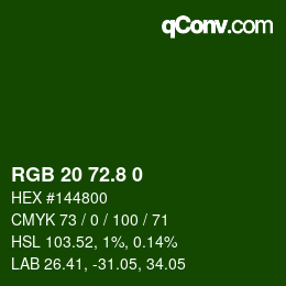 カラーコード: RGB 20 72.8 0 | qconv.com